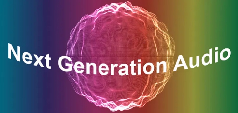 Understanding Next Generation Audio (NGA)